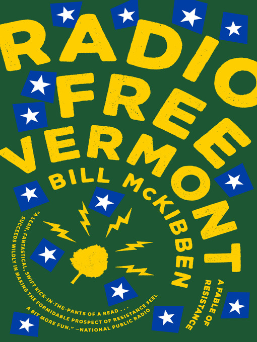 Title details for Radio Free Vermont by Bill McKibben - Wait list